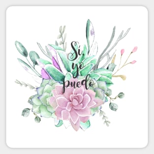 Si, yo puedo, spanish motivational quote Sticker